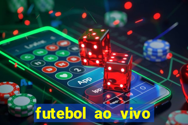 futebol ao vivo assistir no celular futemax